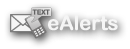 Sign Up for eAlerts!